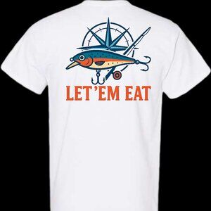 Let'Em Eat Salt Water Fishing Lure Short Sleeve T-Shirt